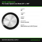 Pro Cutter 26 in diamond blade specifications