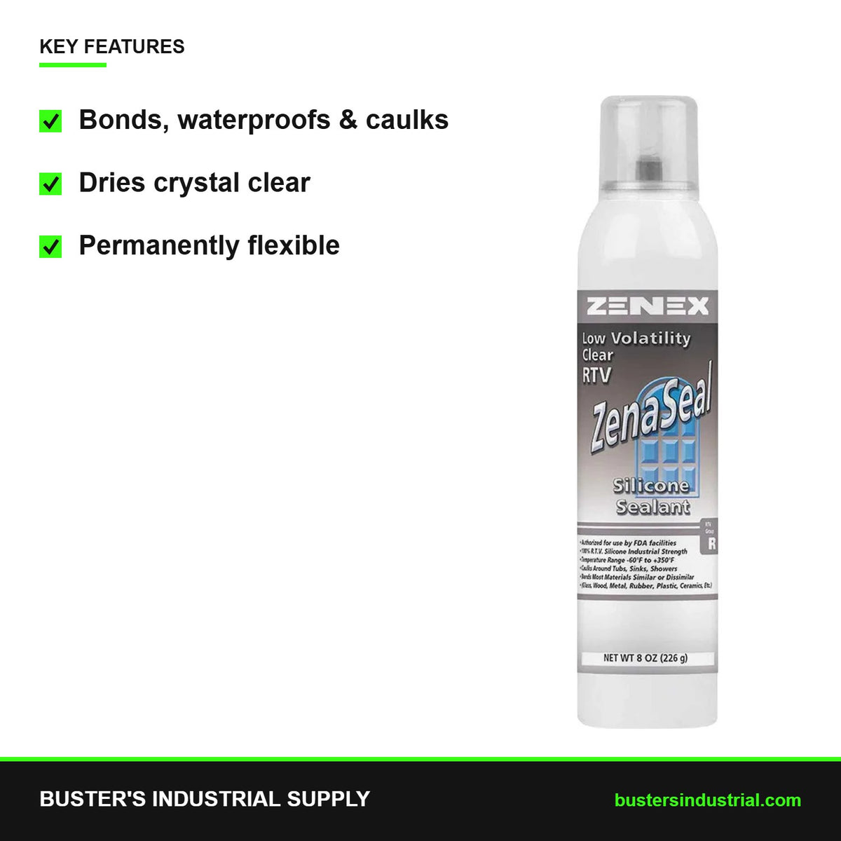 Zenaseal 8 oz clear RTV silicone key features